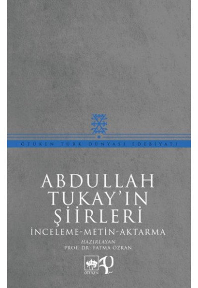 Abdullah Tukay'ın Şiirleri