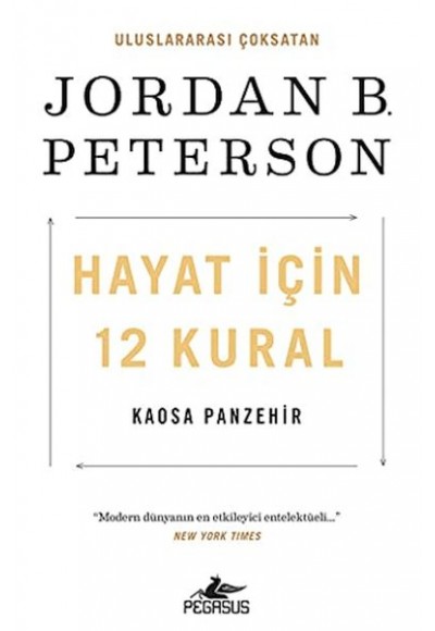 Hayat İçin 12 Kural: Kaosa Panzehir