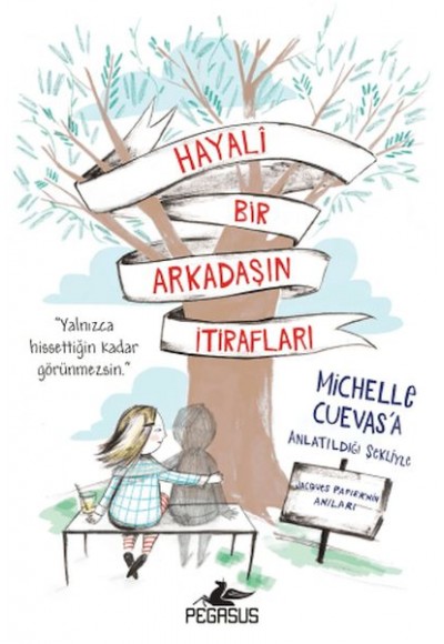 Hayali Bir Arkadaşın İtirafları