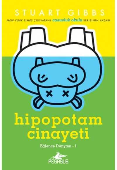 Eğlence Dünyası 1: Hipopotam Cinayeti