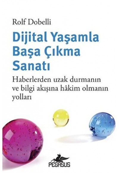 Dijital Yaşamla Başa Çıkma Sanatı