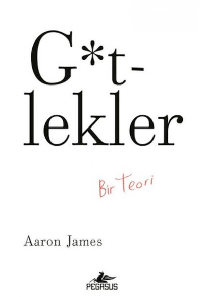 G*tlekler: Bir Teori