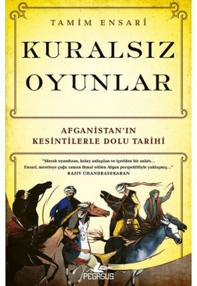 Kuralsız Oyunlar: Afganistan’ın Kesintilerle Dolu Tarihi