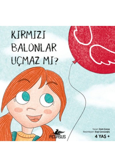 Kırmızı Balonlar Uçmaz mı?