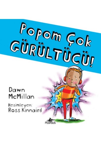 Popom Çok Gürültücü!