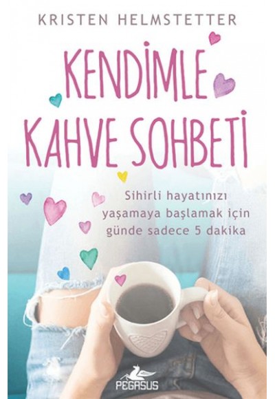 Kendimle Kahve Sohbeti