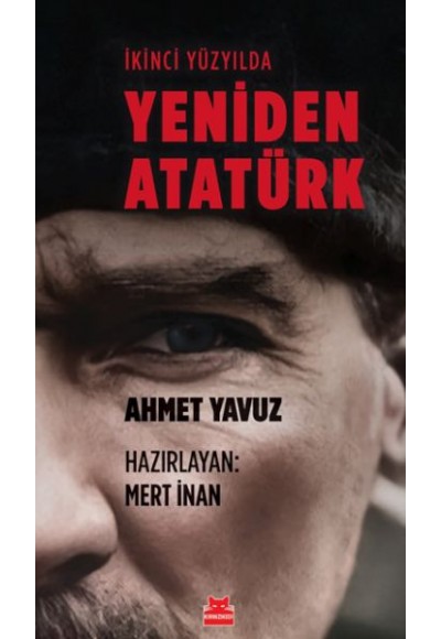 İkinci Yüzyılda Yeniden Atatürk