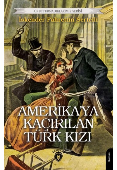 Amerika’ya Kaçırılan Türk Kızı