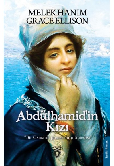 Abdülhamid’in Kızı