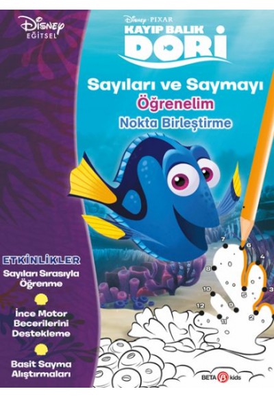 Disney Kayıp Balık Dori Sayıları ve Saymayı Öğrenelim Nokta Birleştirme