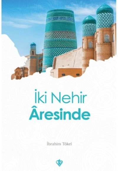 İki Nehir Aresinde