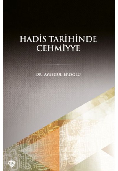 Hadis Tarihinde Cehmiyye