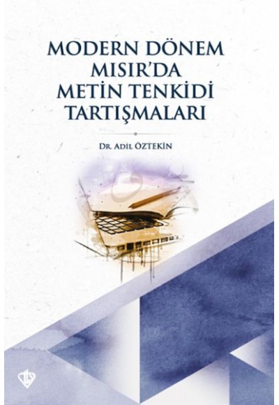 Modern Dönem Mısır’da Metin Tenkidi Tartışmaları