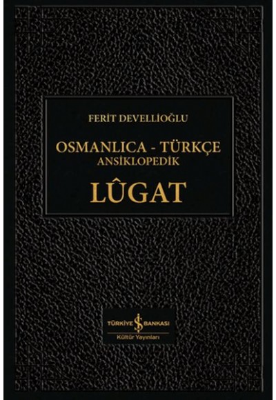 Osmanlıca-Türkçe Ansiklopedik Lûgat