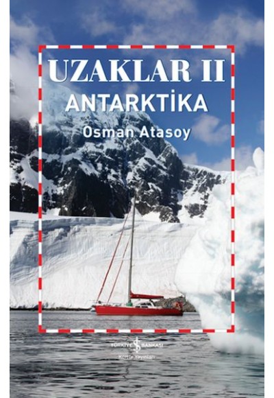 Uzaklar Iı - Antarktika