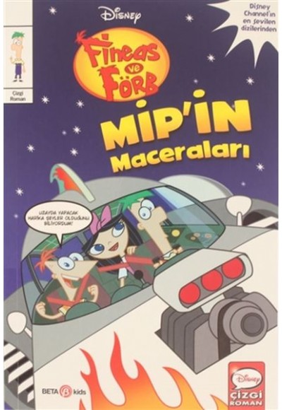 Disney Fineas ve Förb Mip'in Maceraları