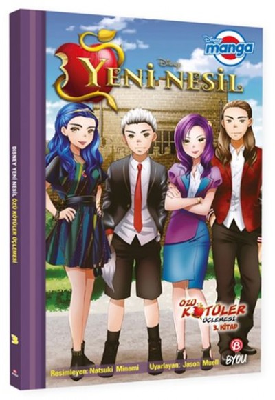 Dısney Manga Yeni Nesil Özü Kötüler Üçlemesi 3.Kitap