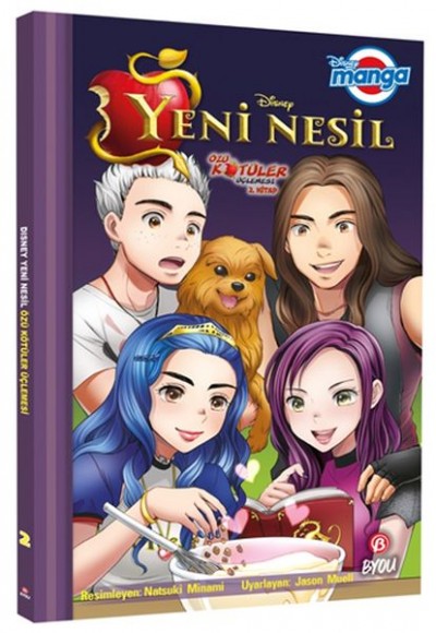 Dısney Manga Yeni Nesil Özü Kötüler Üçlemesi 2.Kitap