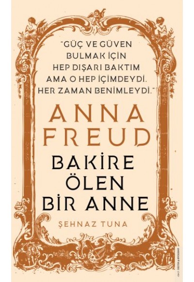 Anna Freud - Bakire Ölen Bir Anne