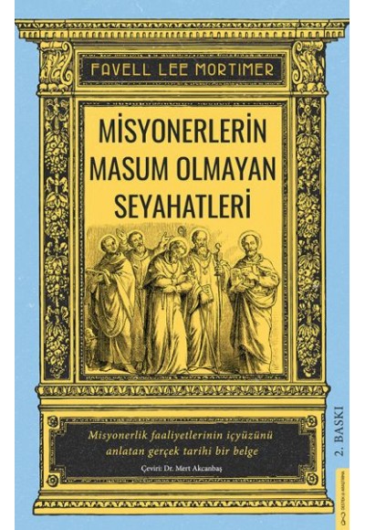 Misyonerlerin Masum Olmayan Seyahatleri