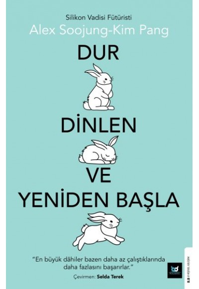 Dur Dinlen ve Yeniden Başla