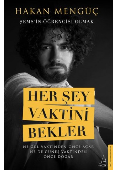 Her Şey Vaktini Bekler