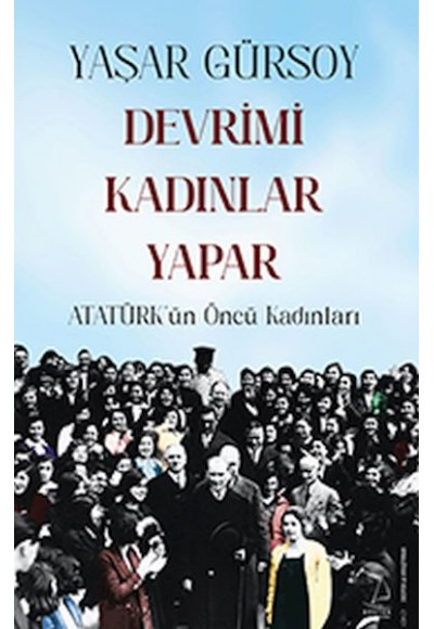 Devrimi Kadınlar Yapar