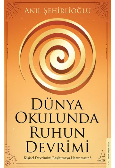 Dünya Okulunda Ruhun Devrimi