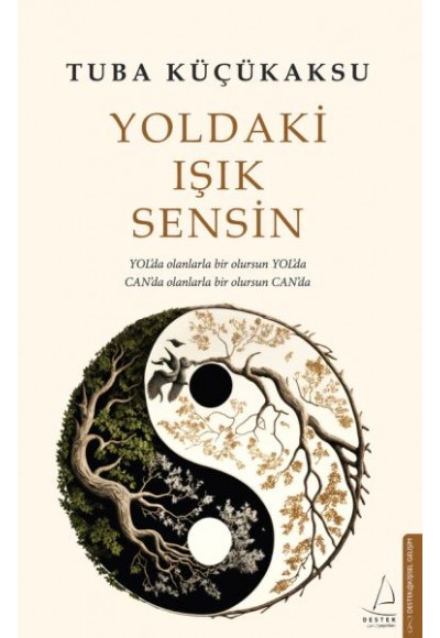 Yoldaki Işık Sensin