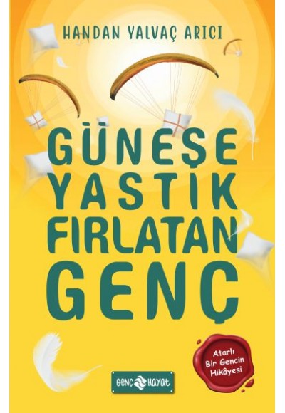 Güneşe Yastık Fırlatan Genç