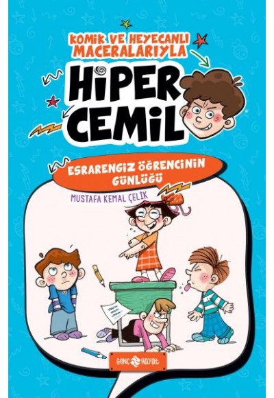 Hiper Cemil 5 - Esrarengiz Öğrencinin Günlüğü