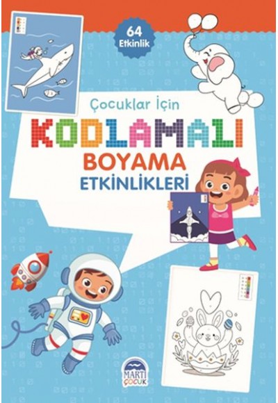 Çocuklar İçin Kodlamalı Boyama Etkinlikleri - Mavi - 64 Etkinlik