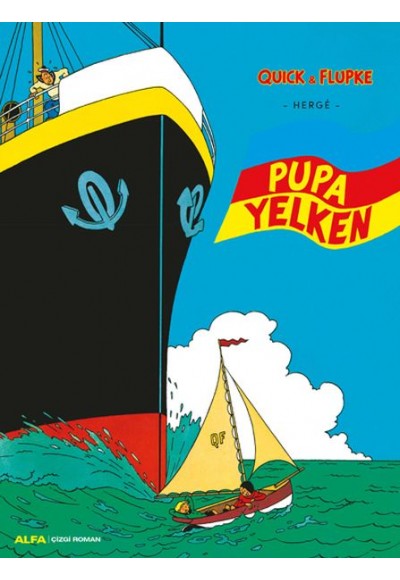 Pupa Yelken - Quick ve Flupke