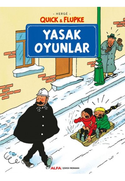 Yasak Oyunlar - Quick ve Flupke