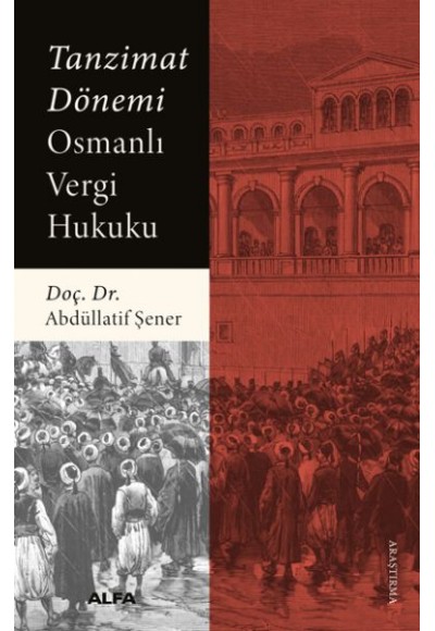 Tanzimat Dönemi Osmanlı Vergi Hukuku