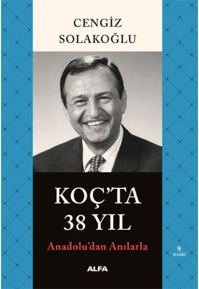 Koç'ta 38 Yıl