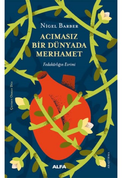 Acımasız Bir Dünyada Merhamet