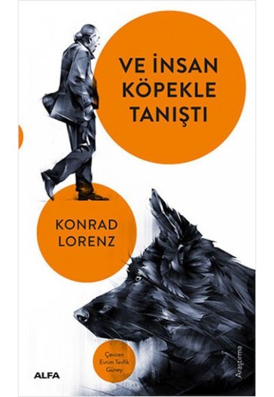 Ve İnsan Köpekle Tanıştı