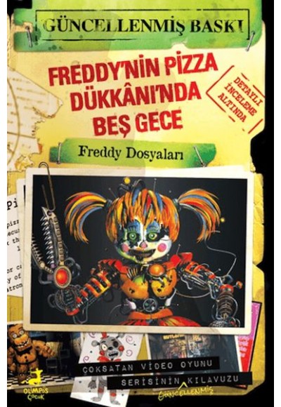 Freddy’nin Pizza Dükkânı’nda Beş Gece: Freddy Dosyaları