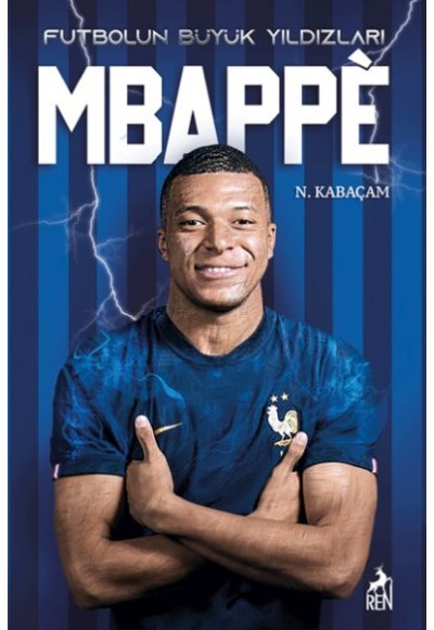 Mbappe - Futbolun Büyük Yıldızları