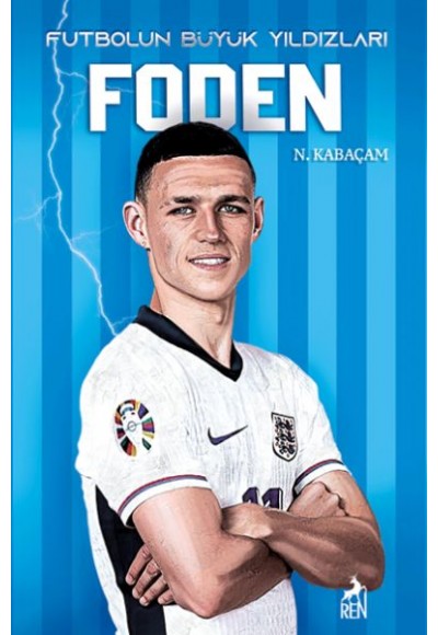 Foden - Futbolun Büyük Yıldızları