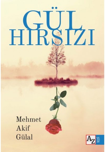 Gül Hırsızı