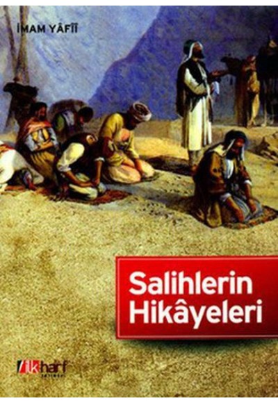 Salihlerin Hikayeleri