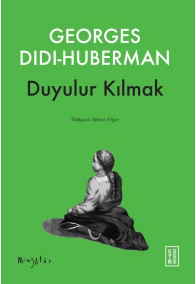 Duyulur Kılmak