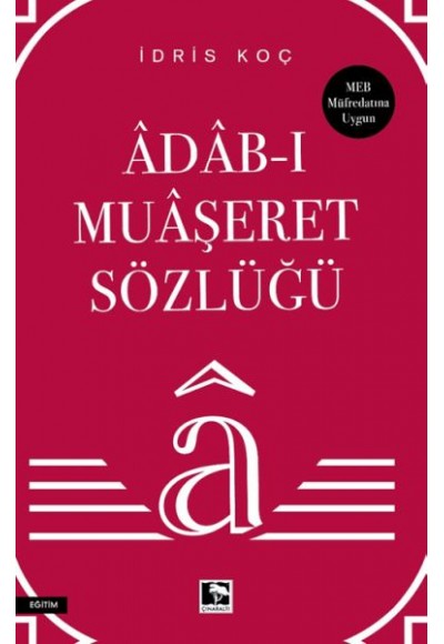 Âdâb-ı Muâşeret Sözlüğü