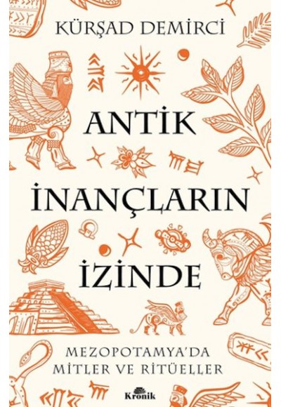 Antik İnançların İzinde