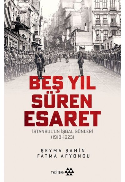 Beş Yıl Süren Esaret