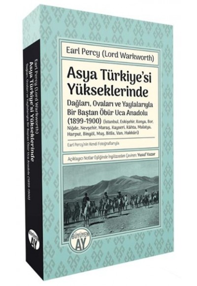 Asya Türkiye’si Yükseklerinde