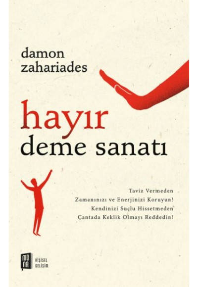 Hayır Deme Sanatı