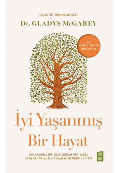 İyi Yaşanmış Bir Hayat